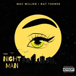 The Night Man by Mac Millon & Nat Turner album reviews, ratings, credits