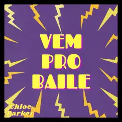 Vem Pro Baile Song Lyrics
