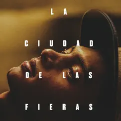 La Ciudad De Las Fieras by Sebastian Escofet album reviews, ratings, credits