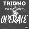Operate (feat. Deshawn Snow) - Single album lyrics, reviews, download