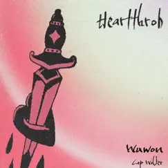 Heartthrob (feat. Cap Wilder) Song Lyrics