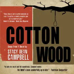 Cottonwood, Songs From a Novel by Stacy Dean Campbell album reviews, ratings, credits