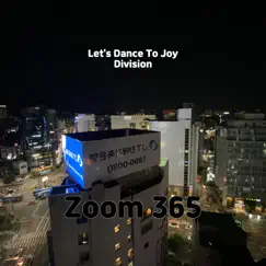 Let's Dance To Joy Division Song Lyrics