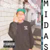 Midas (feat. w4rbxy) - Single album lyrics, reviews, download
