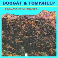 Promesa de Venganza - Single by Boogát & Tomisheep album reviews, ratings, credits