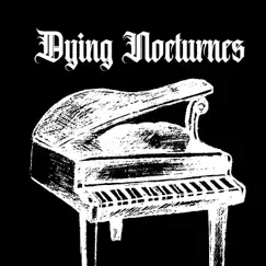 Dying Nocturnes by Lucas King album reviews, ratings, credits