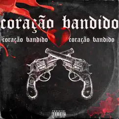 Coração Bandido Song Lyrics