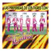 Las Preferidas De Los Tigres Con album lyrics, reviews, download