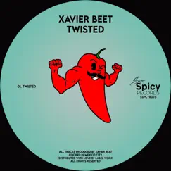 Twisted - Single by Xavier Beet album reviews, ratings, credits