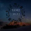 Lo-Fi 2022 - Single album lyrics, reviews, download