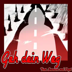 Geh dein Weg (feat. Summer & Dopi) - Single by Shizzy album reviews, ratings, credits