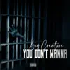 You Don't Wanna - Single album lyrics, reviews, download