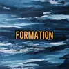 Formation - Single album lyrics, reviews, download