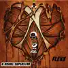 Flexx - Single album lyrics, reviews, download