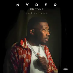 BIG NYDS II (Réédition) by Nyder album reviews, ratings, credits