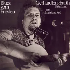 Blues vom Frieden by Gerhard Engbarth & Louisiana Red album reviews, ratings, credits