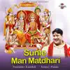 Sunle Man Matdhari - Single album lyrics, reviews, download