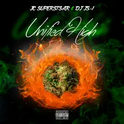 Unified High - Single by JC Superstar & DJ JS-1 album reviews, ratings, credits