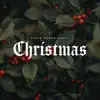 Eagle Brook Music Christmas - EP album lyrics, reviews, download