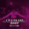 1y4 Pa Las Baby (feat. ShikyBoss, NeoNicko & Yampii) - Single album lyrics, reviews, download
