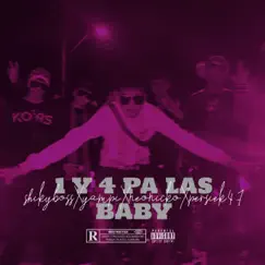 1y4 Pa Las Baby (feat. ShikyBoss, NeoNicko & Yampii) - Single by PersieK47 album reviews, ratings, credits