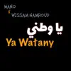 Ya Watany - Single album lyrics, reviews, download
