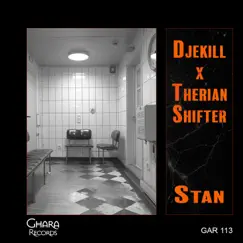Stan - Single by Djekill & Therian Shifter album reviews, ratings, credits