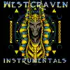 WestCraven Instrumentals album lyrics, reviews, download