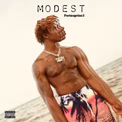 Modest - Single by Portauprinc3 album reviews, ratings, credits