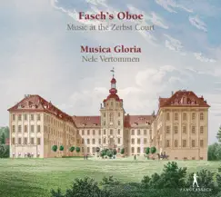 Fasch, Telemann & Bach: Works for Oboe & Chamber Ensemble by Nele Vertommen & Musica Gloria album reviews, ratings, credits