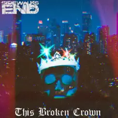 This Broken Crown - Single by Sidewalks End album reviews, ratings, credits