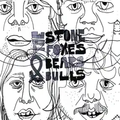 Bears & Bulls by The Stone Foxes album reviews, ratings, credits