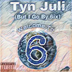 6Ixworld by TYNJuli album reviews, ratings, credits