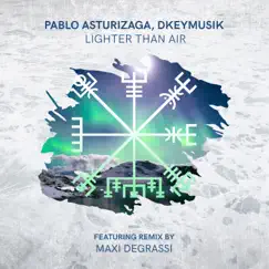 Lighter Than Air (Maxi Degrassi Remix) Song Lyrics