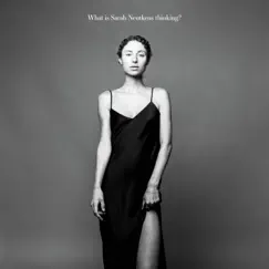 What Is Sarah Neutkens Thinking? by Sarah Neutkens album reviews, ratings, credits