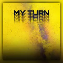 My Turn - Single by Young B & Darta album reviews, ratings, credits
