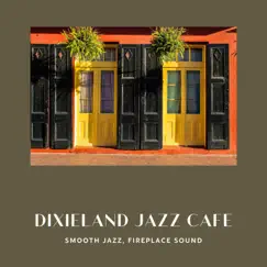 Dixieland Jazz Cafe by Cafe Latte Jazz Club album reviews, ratings, credits