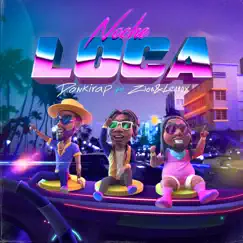 Noche Loca - Single by Donkirap & Zion & Lennox album reviews, ratings, credits