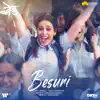 Besuri (From "Ved") - Single album lyrics, reviews, download