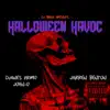 Halloween Havoc (feat. Jarren Benton & John-O) - Single album lyrics, reviews, download