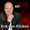 Ik Gaf M'n Hart Aan Jou - Single album lyrics, reviews, download