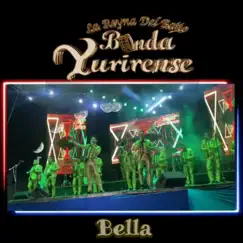 Bella - Single by Banda Yurirense album reviews, ratings, credits