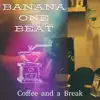 Coffee and a Break album lyrics, reviews, download