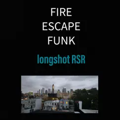 Fire Escape Funk (Instrumental) Song Lyrics