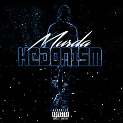 Hedonism by Majin Murda album reviews, ratings, credits