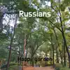 Russians - Single album lyrics, reviews, download