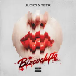 Bizcochito - Single by JUDICI & TeTri album reviews, ratings, credits