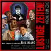 Lustige Zeiten! (Original Film Score) - EP album lyrics, reviews, download