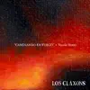 Caminando en Fuego - Single album lyrics, reviews, download