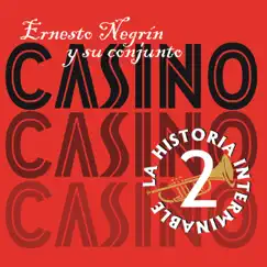 La Historia Interminable Vol. 2 by Conjunto Casino de Uruguay album reviews, ratings, credits